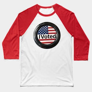 I Voted Baseball T-Shirt